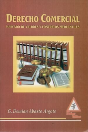 DERECHO COMERCIAL MERCADO DE VALORES Y CONTRATOS MERCANTILES