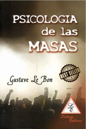 PSICOLOGIA DE LAS MASAS
