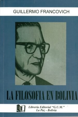 LA FILOSOFIA EN BOLIVIA