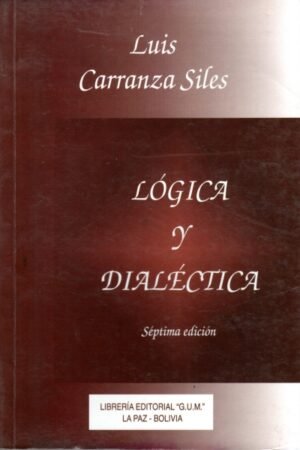 LOGICA Y DIALECTICA