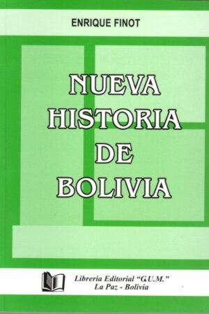 NUEVA HISTORIA DE BOLIVIA