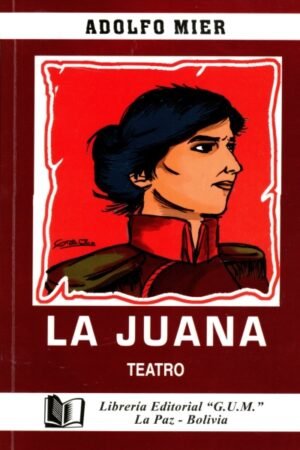 JUANA LA (TEATRO)