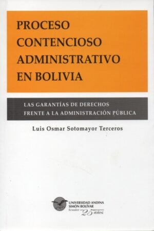 PROCESO CONTENCIOSO ADMINISTRATIVO EN BOLIVIA