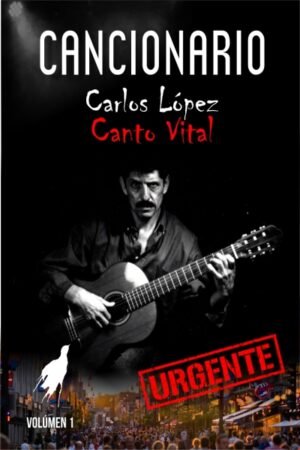 CANCIONARIO CARLOS LOPEZ VOL. 1 URGENTE