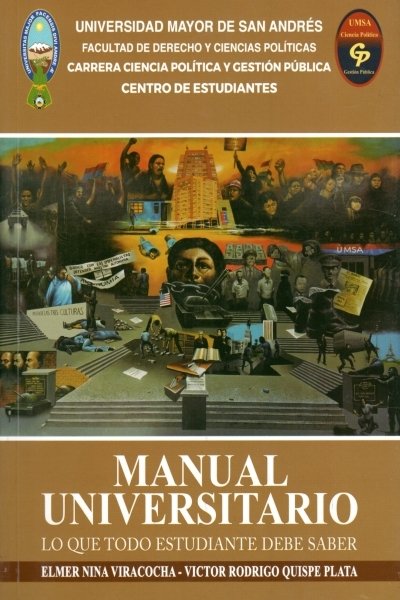 MANUAL UNIVERSITARIO. LO QUE TODO ESTUDIANTE DEBE SABER