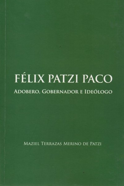 FELIX PATZI PACO ADOBERO GOBERNADOR E IDEOLOGO