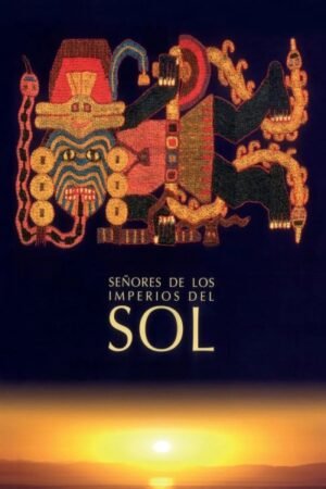 SEÑORES DE LOS IMPERIOS DEL SOL
