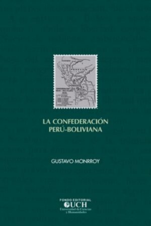 CONFEDERACION PERU-BOLIVIA LA