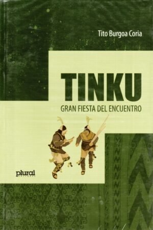 TINKU GRAN FIESTA DEL ENCUENTRO