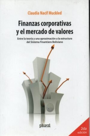 FINANZAS CORPORATIVAS Y EL MERCADO DE VALORES