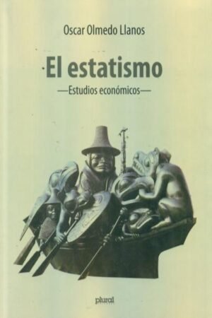 ESTATISMO. ESTUDIOS ECONOMICOS EL