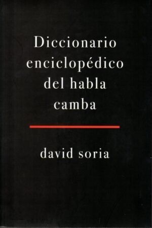 DICCIONARIO ENCICLOPEDICO DEL HABLA CAMBA