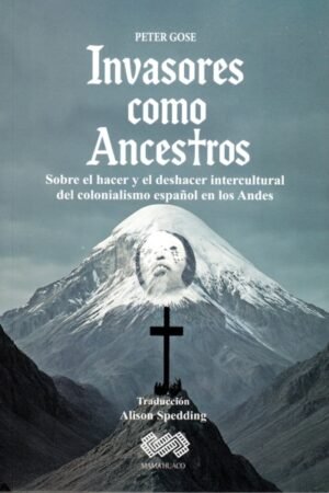 INVASORES COMO ANCESTROS