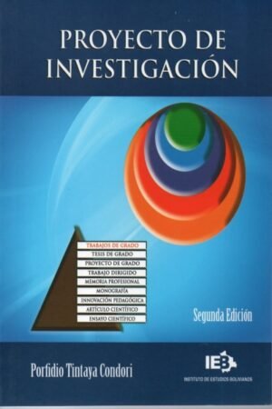 PROYECTO DE INVESTIGACION. SEGUNDA EDICION