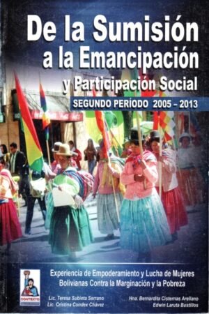 DE LA SUMISION A LA EMANCIPACION Y PARITICIPACION SOCIAL