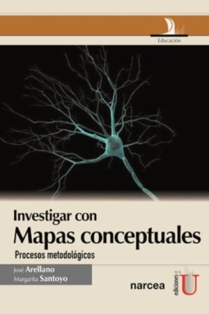 INVESTIGAR CON MAPAS CONCEPTUALES