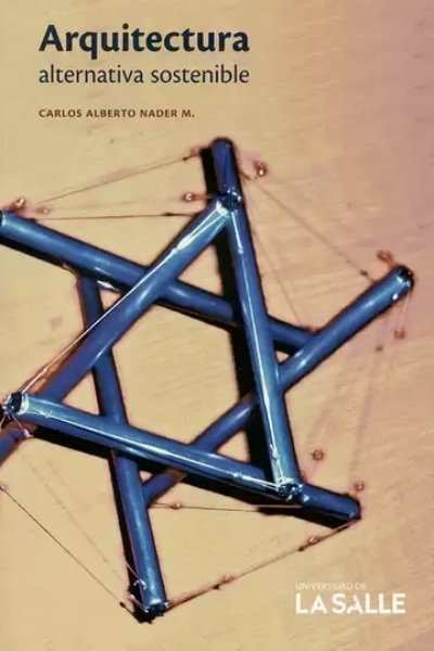 ARQUITECTURA ALTERNATIVA SOSTENIBLE