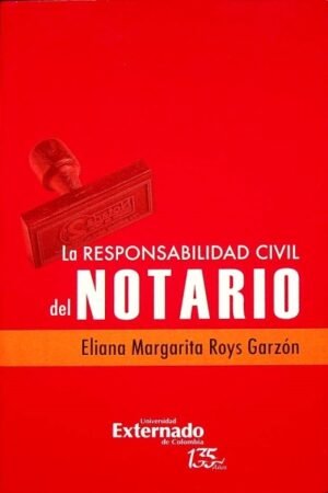 RESPONSABILIDAD CIVIL DEL NOTARIO LA