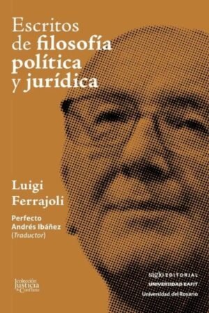 ESCRITOS DE FILOSOFÍA POLÍTICA Y JURÍDICA