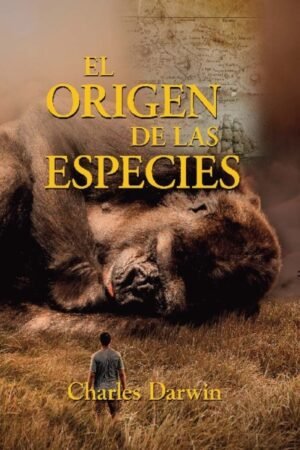EL ORIGEN DE LAS ESPECIES