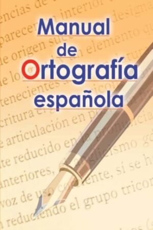 MANUAL DE ORTOGRAFIA ESPAÑOLA