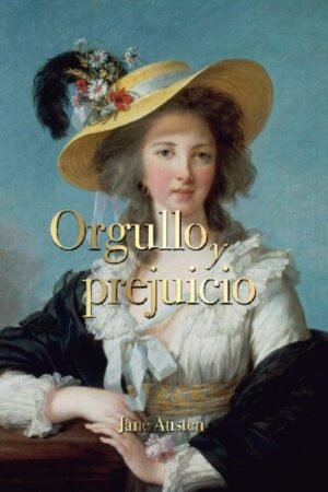 ORGULLO Y PREJUICIO