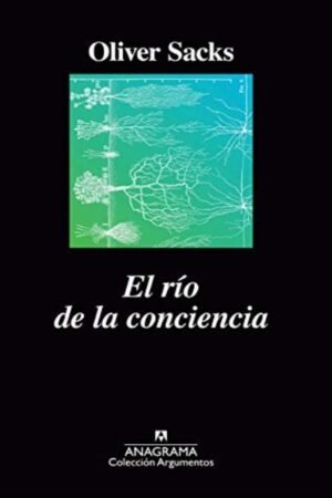 RIO DE LA CONCIENCIA EL