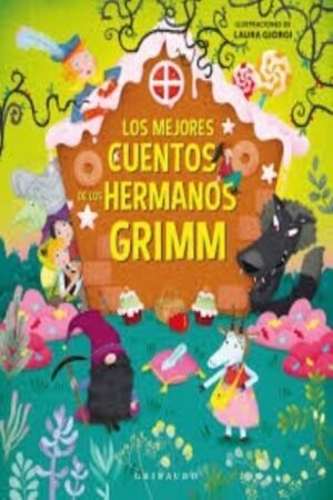 MEJORES CUENTOS DE LOS HERMANOS GRIMM LOS