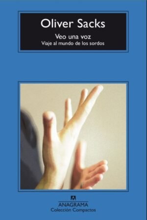 VEO UNA VOZ. VIAJE AL MUNDO DE LOS SORDOS