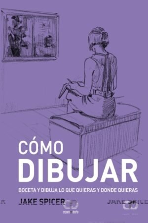 COMO DIBUJAR. BOCETA Y DIBUJA LO QUE QUIERAS Y DONDE QUIERAS