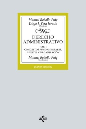 DERECHO ADMINISTRATIVO TOMO I