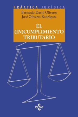 (IN)CUMPLIMIENTO TRIBUTARIO. RESULTADOS DE SU INVESTIGACIÓN E IMPLICACIONES PARA EL DERECHO TRIBUTARIO EL