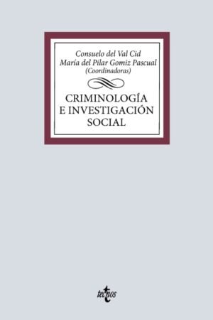 CRIMINOLOGÍA E INVESTIGACIÓN SOCIAL