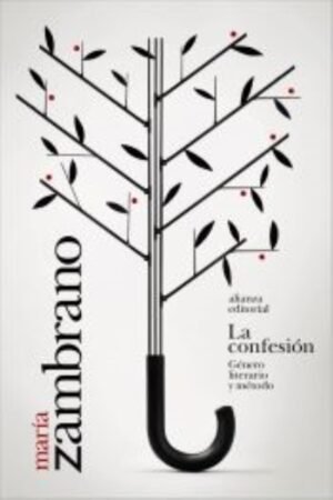 LA CONFESIÓN. GÉNERO LITERARIO Y MÉTODO