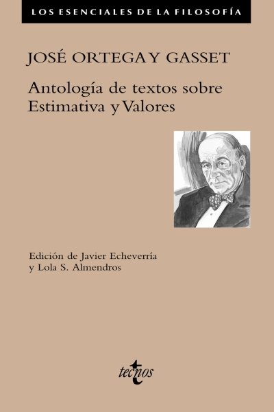 ANTOLOGIA DE TEXTOS SOBRE ESTIMATIVA Y VALORES