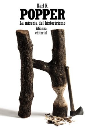 MISERIA DEL HISTORICISMO LA