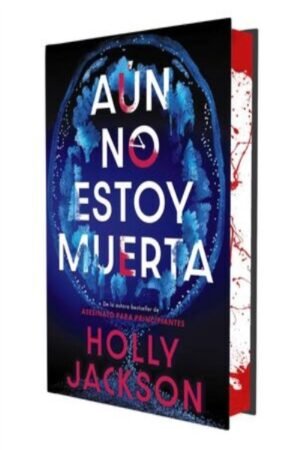 AÚN NO ESTOY MUERTA (EDICIÓN ESPECIAL LIMITADA)