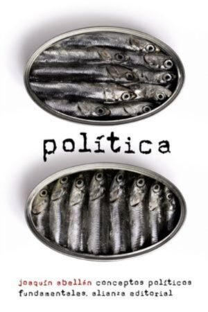 POLÍTICA. CONCEPTOS POLÍTICOS FUNDAMENTALES