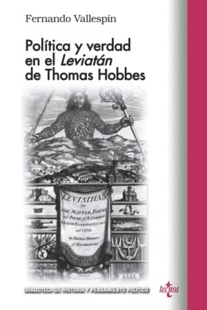 POLITICA Y VERDAD EN EL LEVIATAN DE THOMAS HOBBES