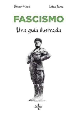 FASCISMO UNA GUIA ILUSTRADA