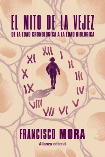EL MITO DE LA VEJEZ DE LA EDAD CRONOLOGICA A LA EDAD BIOLOGICA