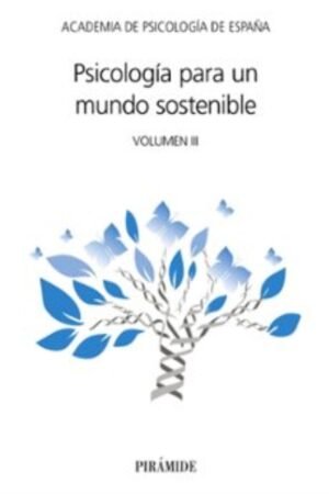 PSICOLOGIA PARA UN MUNDO SOSTENIBLE (VOL. III)