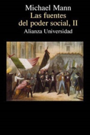FUENTES DEL PODER SOCIAL. II LAS