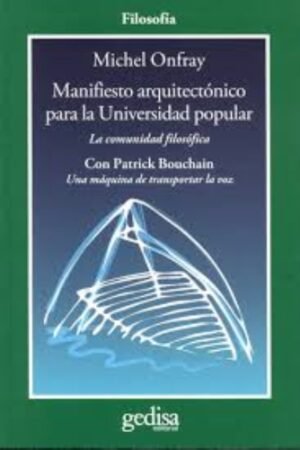MANIFIESTO ARQUITECTONICO PARA LA UNIVERSIDAD POPULAR