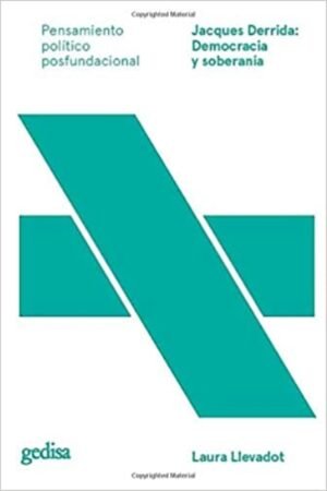 JACQUES DERRIDA: DEMOCRACIA Y SOBERANIA