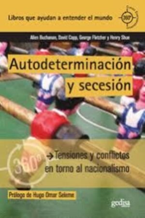 AUTODETERMINACIÓN Y SECESIÓN