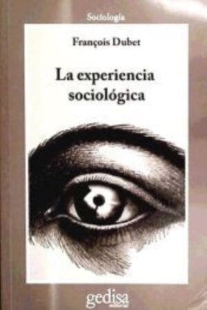 LA EXPERIENCIA SOCIOLOGICA