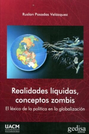 REALIDADES LIQUIDAS CONCEPTOS ZOMBIS