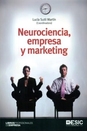 NEUROCIENCIA EMPRESA Y MARKETING