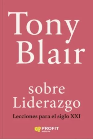 CON LIDERAZGO. LECCIONES PARA EL SIGLO XXI